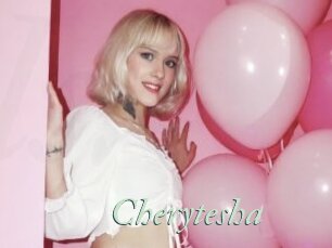 Cherytesha