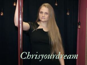 Chrisyourdream