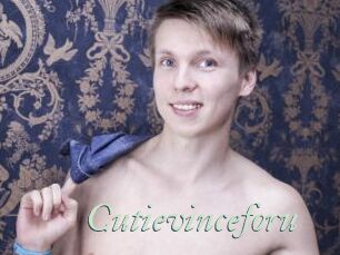 Cutievinceforu
