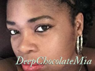 DeepChocolateMia