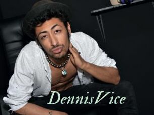 DennisVice