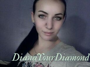 Diana_YourDiamond