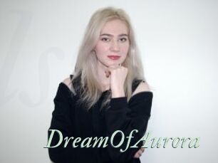 DreamOfAurora