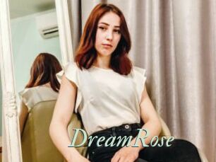 DreamRose