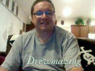 Drewmazing