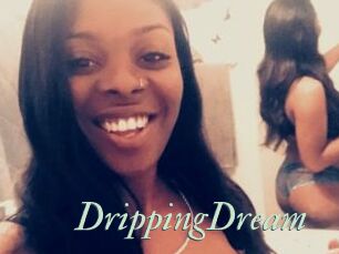 DrippingDream