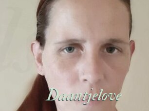 Daantjelove