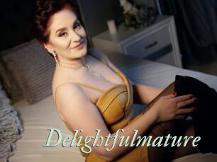 Delightfulmature