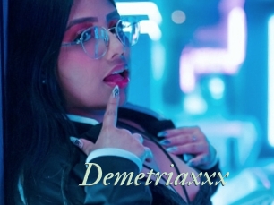 Demetriaxxx