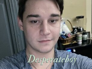 Desperateboy