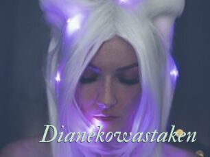 Dianekowastaken