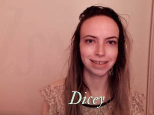 Dicey