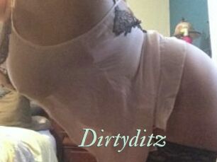 Dirtyditz