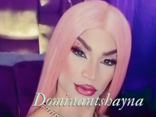 Dominantshayna