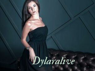 Dylaralive