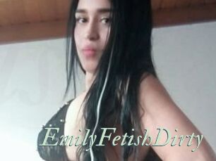EmilyFetishDirty