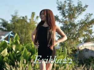 Erikka22