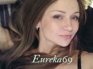 Eureka69