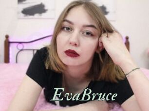 EvaBruce