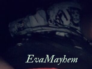 EvaMayhem