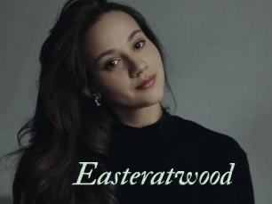 Easteratwood