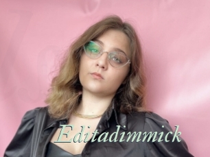 Editadimmick