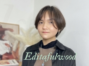 Editafulwood