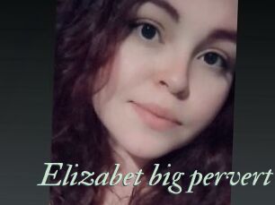 Elizabet_big_pervert