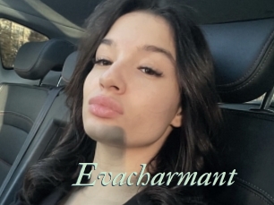Evacharmant