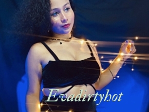 Evadirtyhot