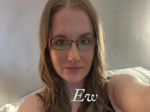 Ew