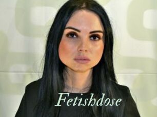 Fetishdose