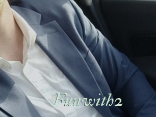 Funwith2