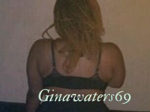 Ginawaters69