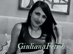 GiulianaFetish
