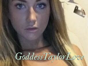 GoddessTaylorLove