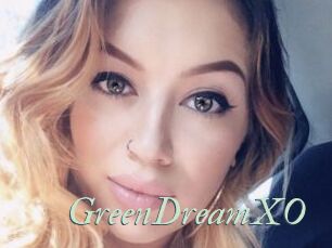 GreenDreamXO