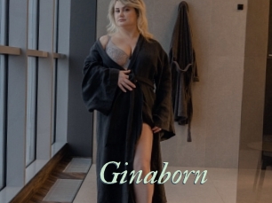 Ginaborn