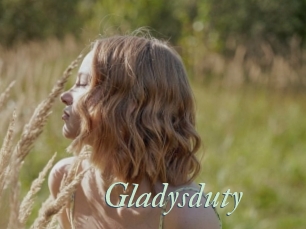 Gladysduty