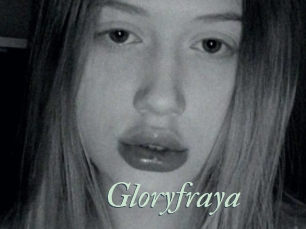 Gloryfraya