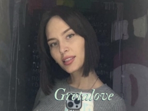 Gretalove