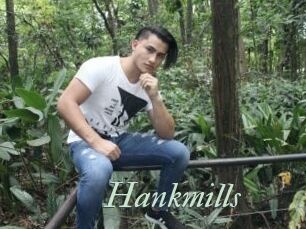 Hankmills