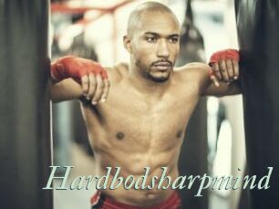 Hardbodsharpmind