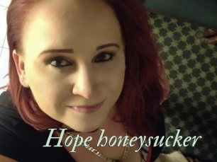Hope_honeysucker