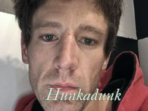 Hunkadunk