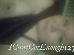 ICantGetEnough123