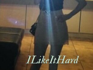ILikeItHard