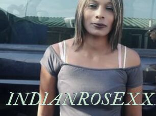 INDIANROSEXXX