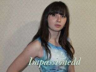 Impassionedd