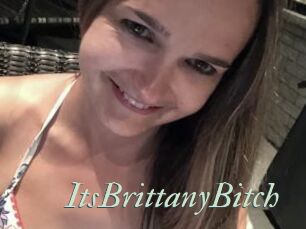 ItsBrittanyBitch